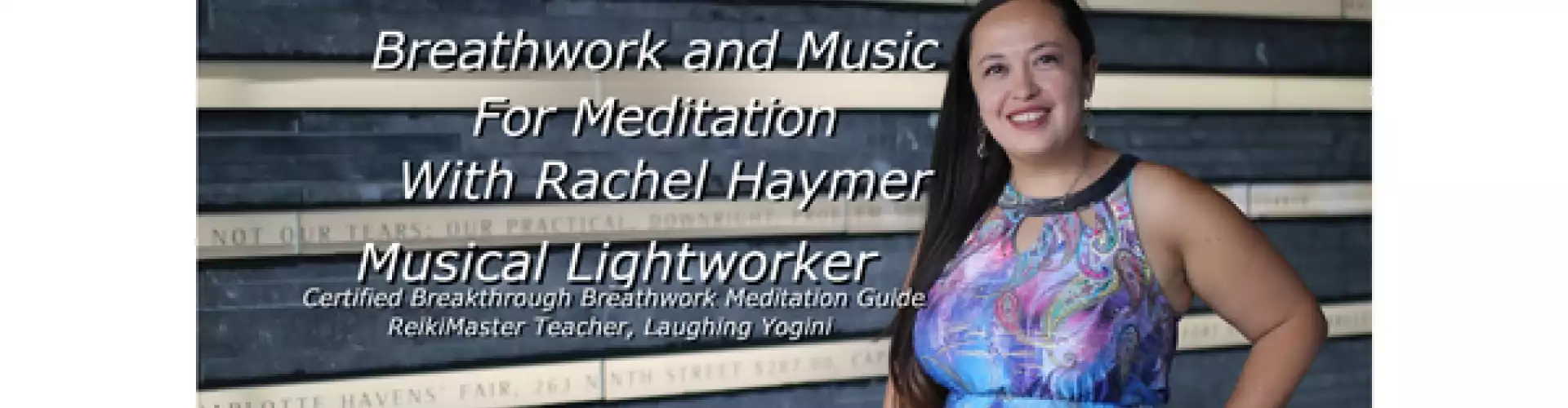 เพลงช่องสดสำหรับการทำสมาธิและการหายใจ - Online Class by Rachel Haymer