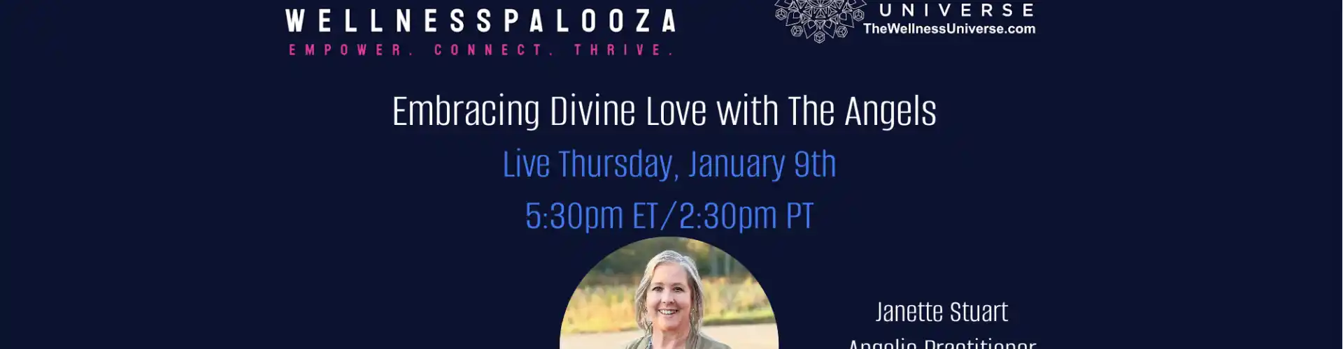 Wellnesspalooza 2025 Embracing Divine Love with The Angels with Janette Stuart