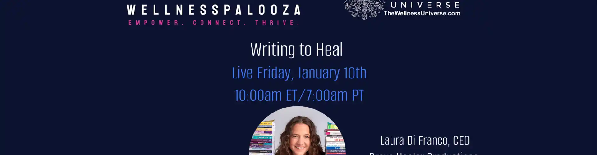 Wellnesspalooza 2025 Writing to Heal με τη Laura Di Franco - Online Class by The Wellness Universe